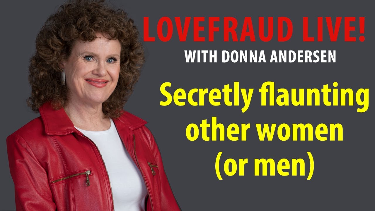 Secretly flaunting other women (and men)