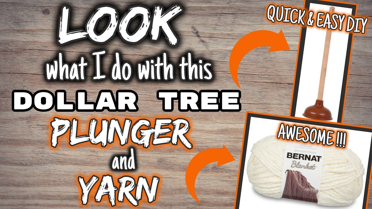 LOOK what I do with this Dollar Tree PLUNGER and YARN | QUICK & EASY AWESOME DIY