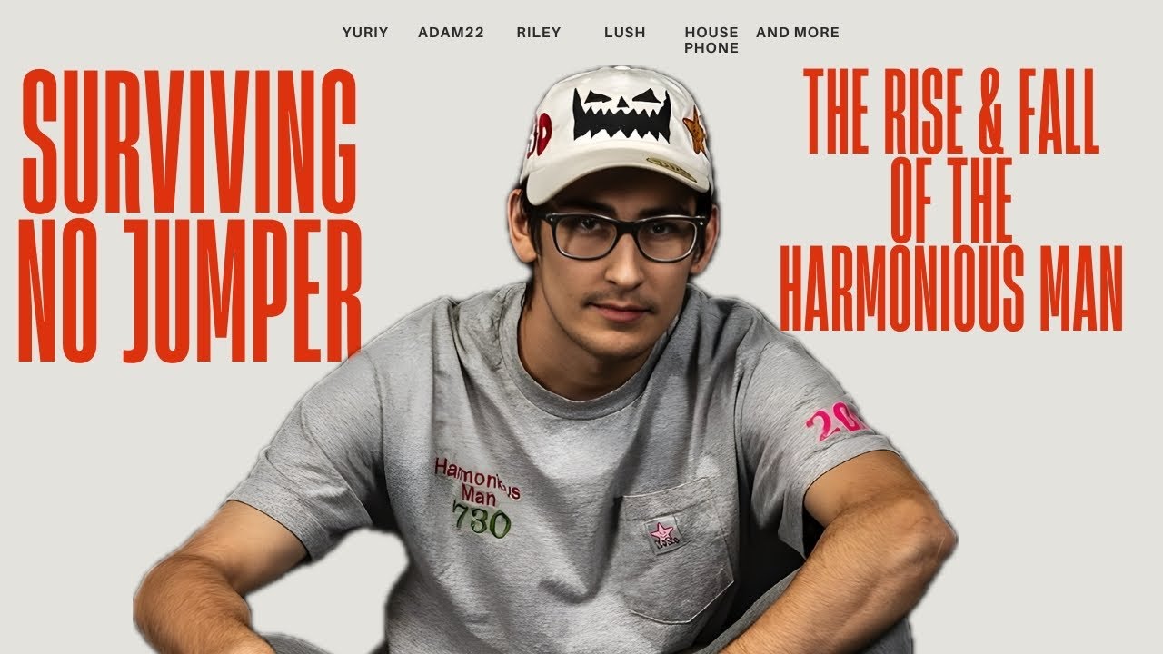 Surviving No Jumper: The Rise and Fall of The Harmonious Man