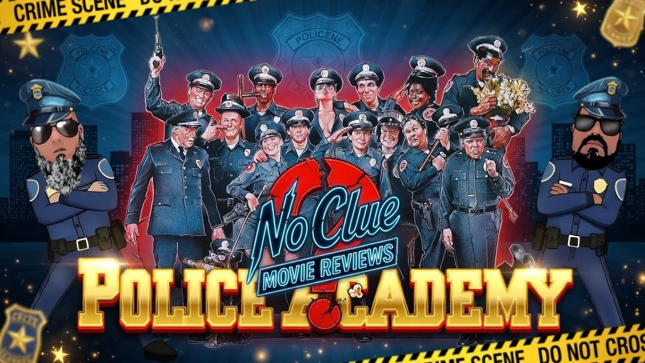 No Clue Movie Review 01: Police Academy