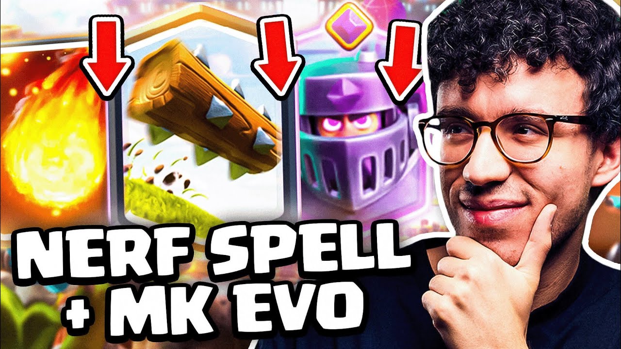 FINALMENTE NERF MK EVO ED A TUTTE LE SPELL... CAMBIA TUTTO! - CLASH ROYALE ITA