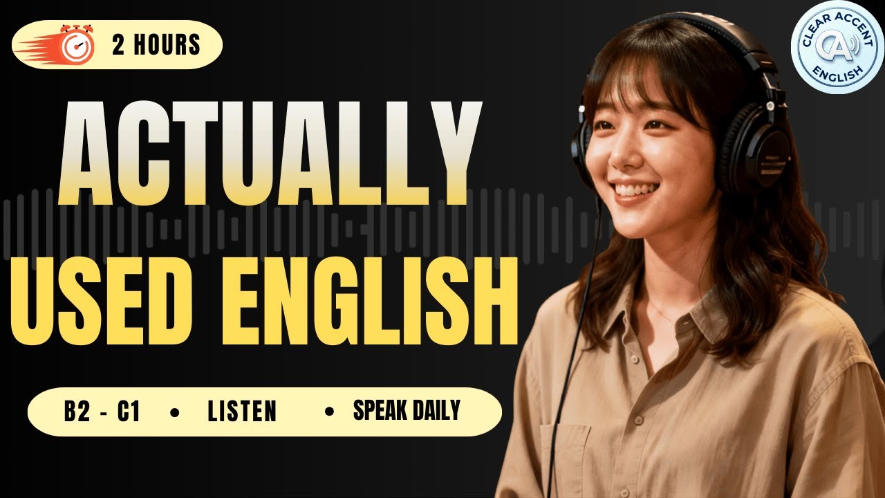 125 Everyday English Phrases You’ll Actually Use | Daily Listening & Speaking Practice (B2–C1)