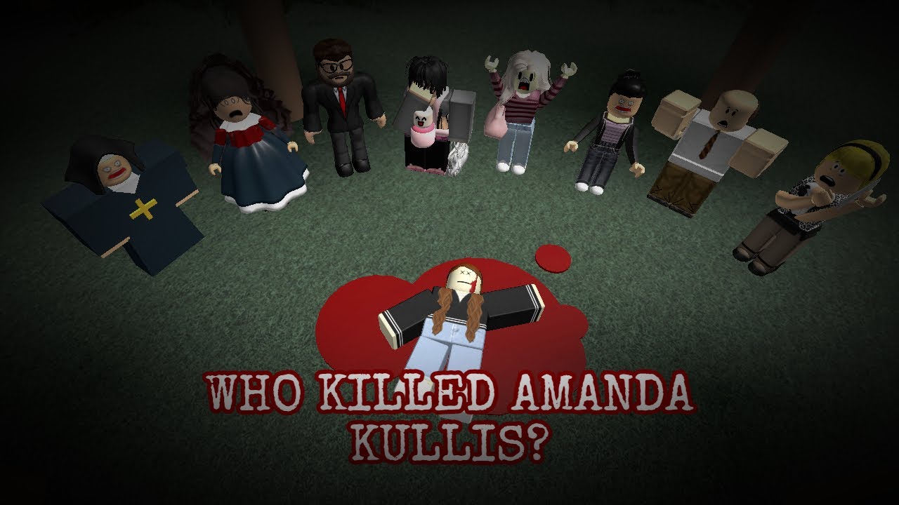 Who Killed Amanda Kullis? (Roblox Murder Mystery Movie)
