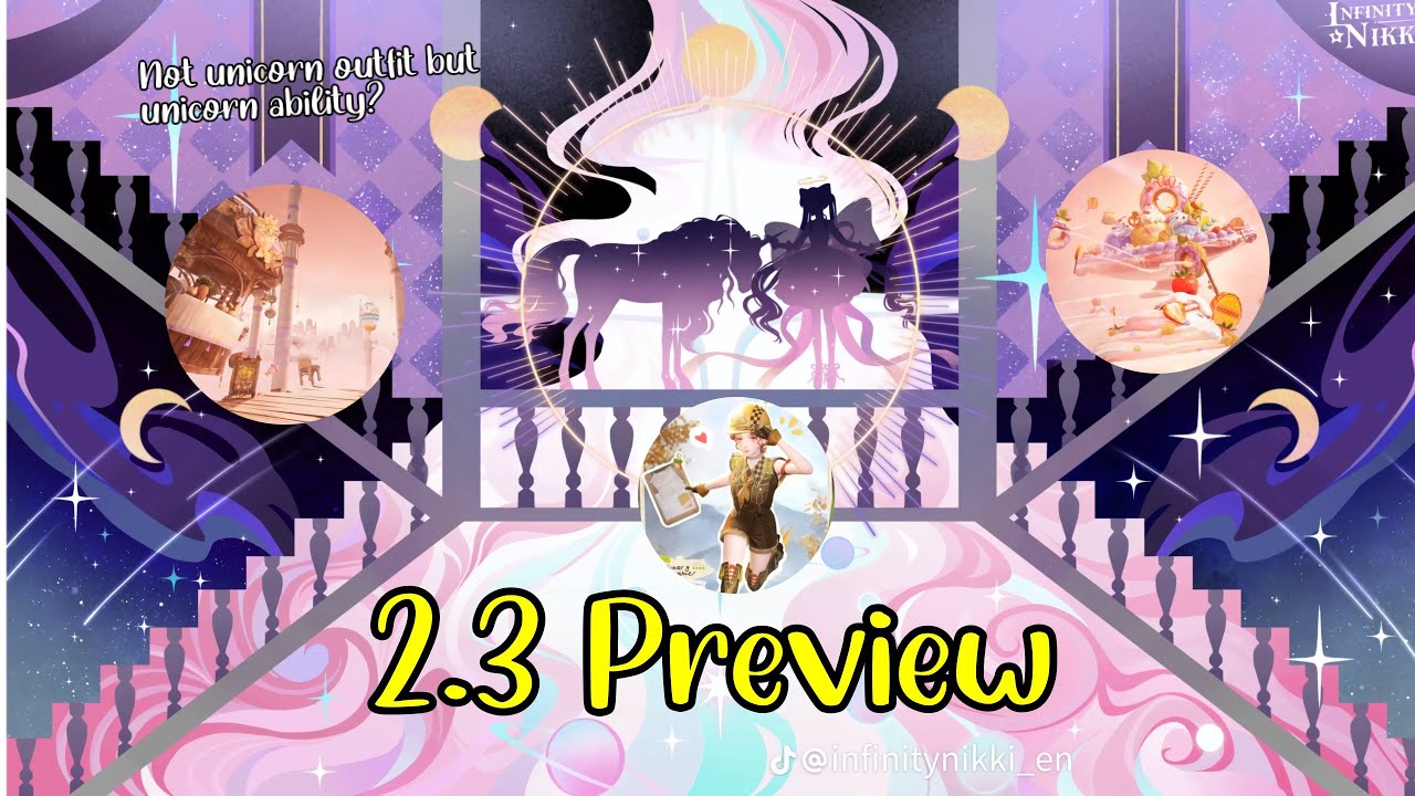 2.3 Uncrowded Heart PREVIEW | UNICORN Ability | New Area & Outfits | Infinity Nikki