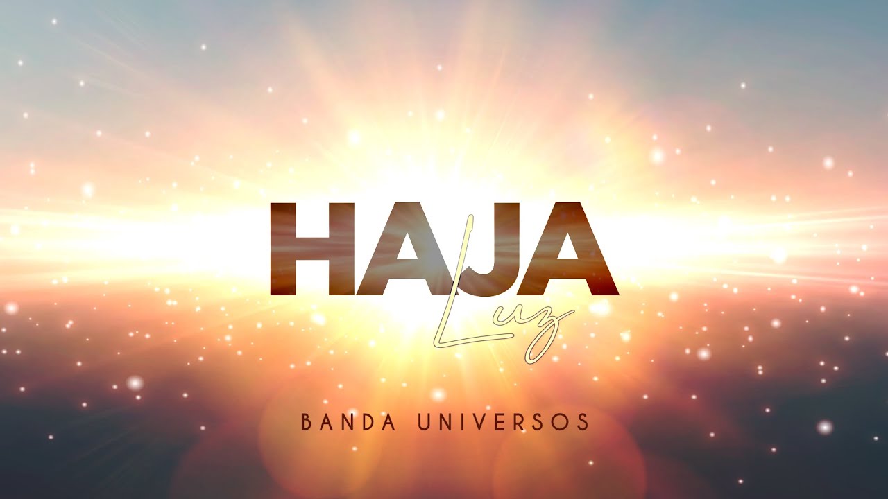 Haja Luz - Banda Universos