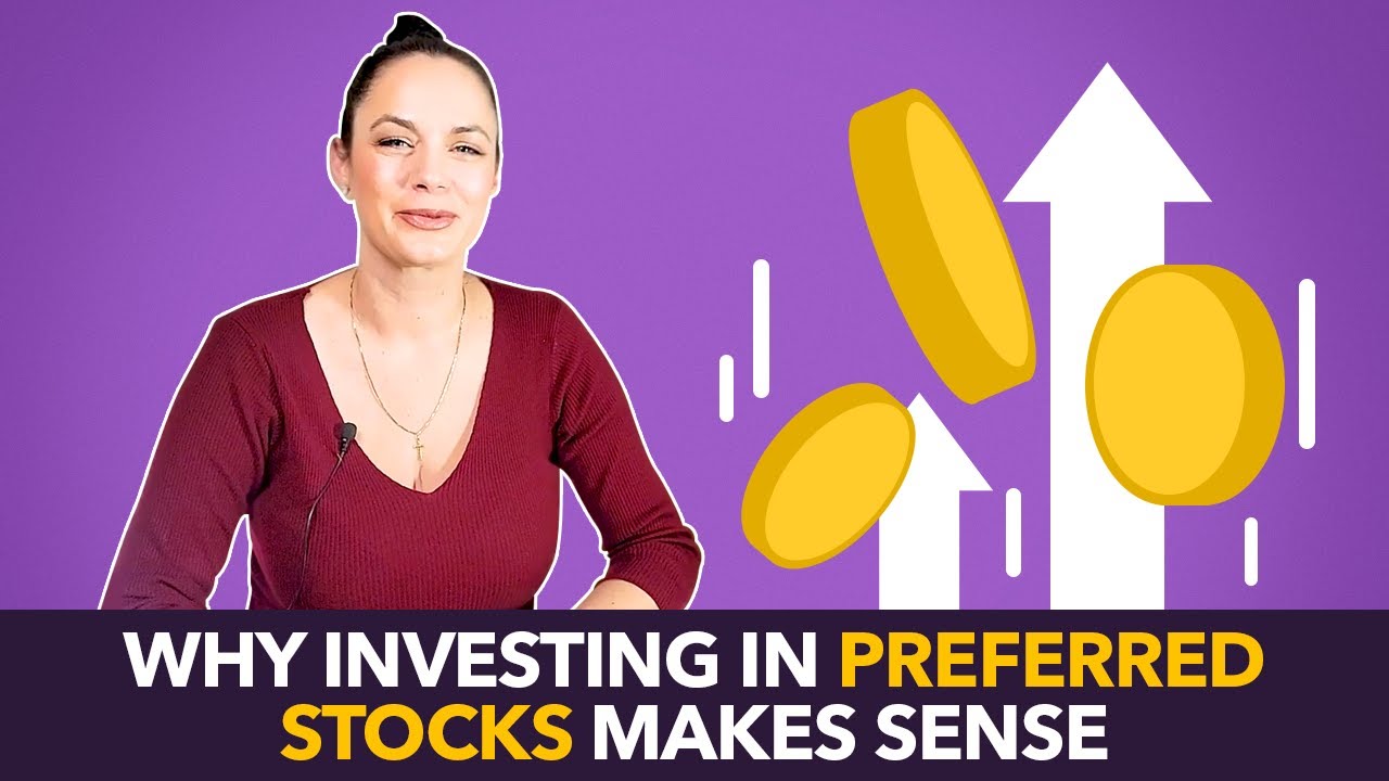 Why It Makes Sense to Add Preferred Stocks to Your Investment Portfolio