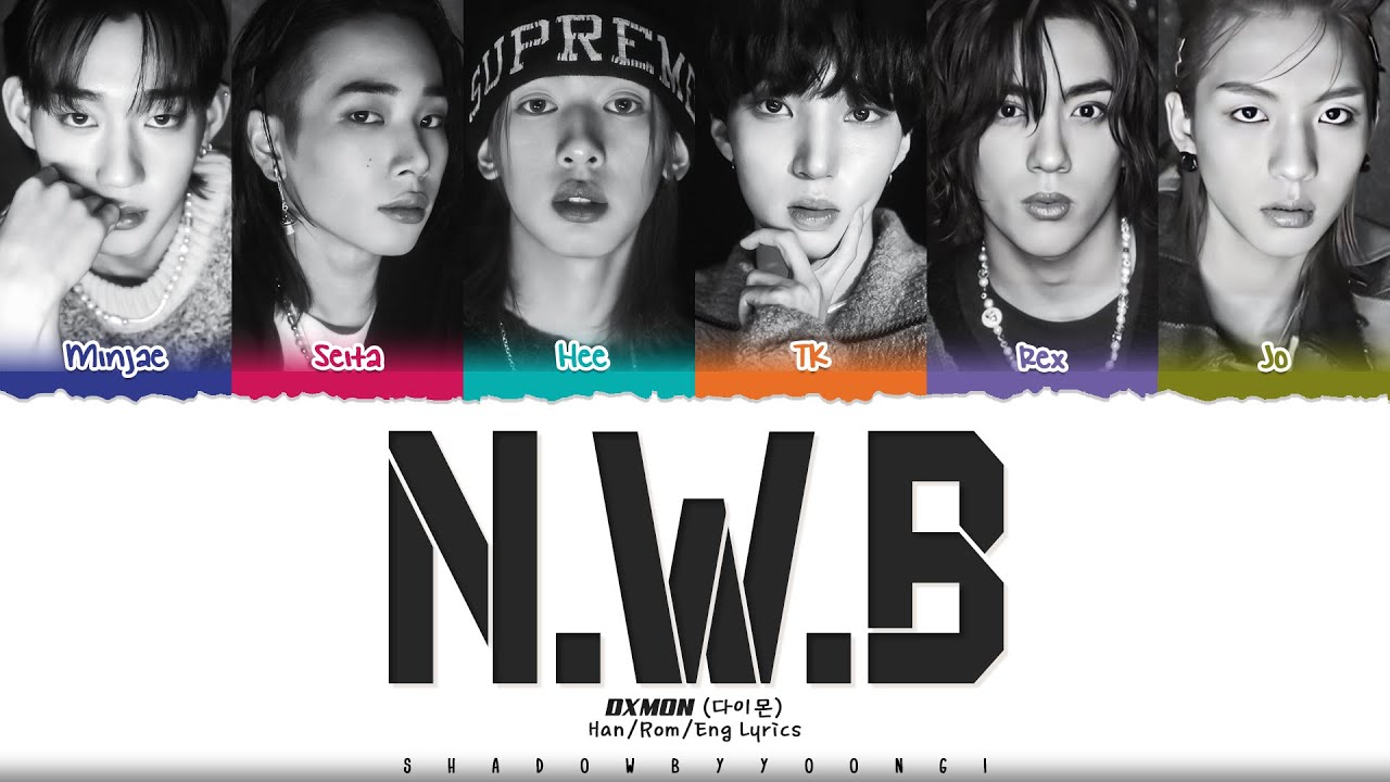 DXMON (다이몬) 'N.W.B' Lyrics [Color Coded Han_Rom_Eng] | ShadowByYoongi