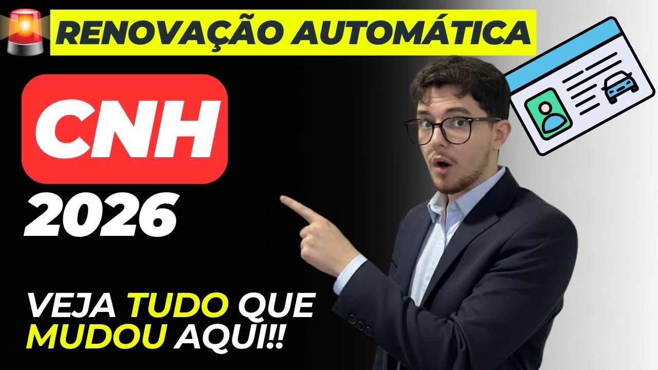 RENOVA&Ccedil;&Atilde;O AUTOM&Aacute;TICA DA CNH E NOVA CNH DO BRASIL: O QUE MUDA PARA MOTORISTAS