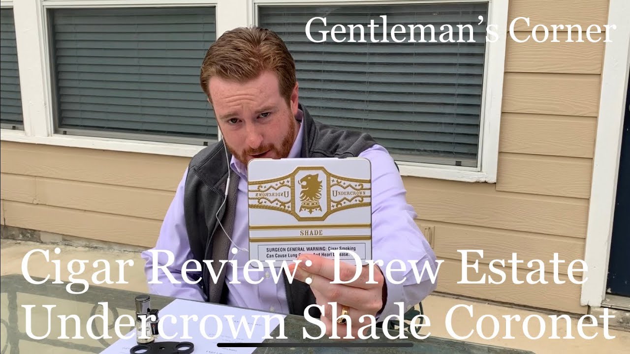 Cigar Review: Undercrown Shade Coronets