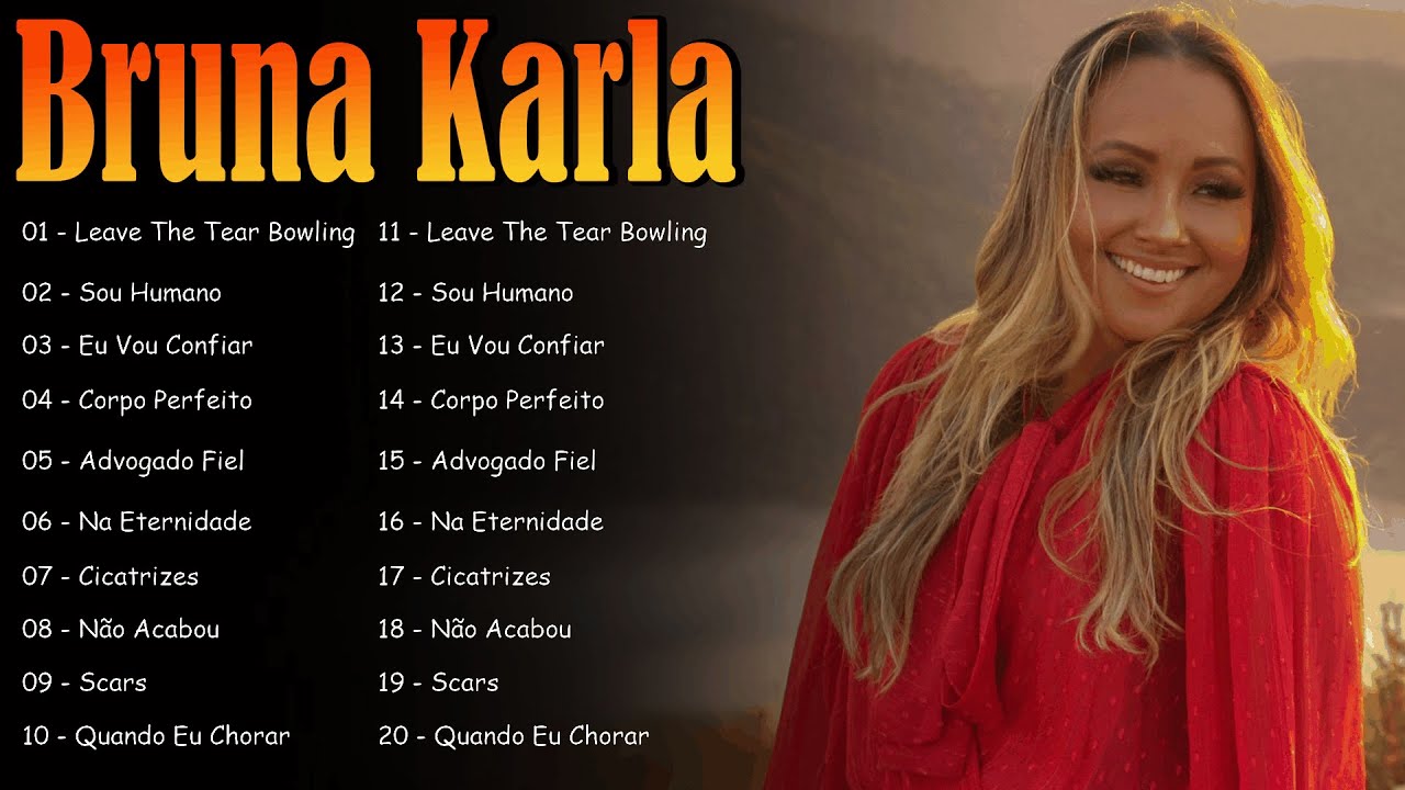 Bruna Karla || Músicas gospel mais lindas sobre amor com Deus: Advogado Fiel…