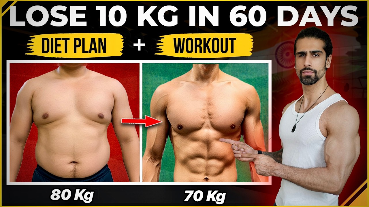Lose 10kg Belly Fat In 60 Days | Weight Loss Diet & Workout Plan