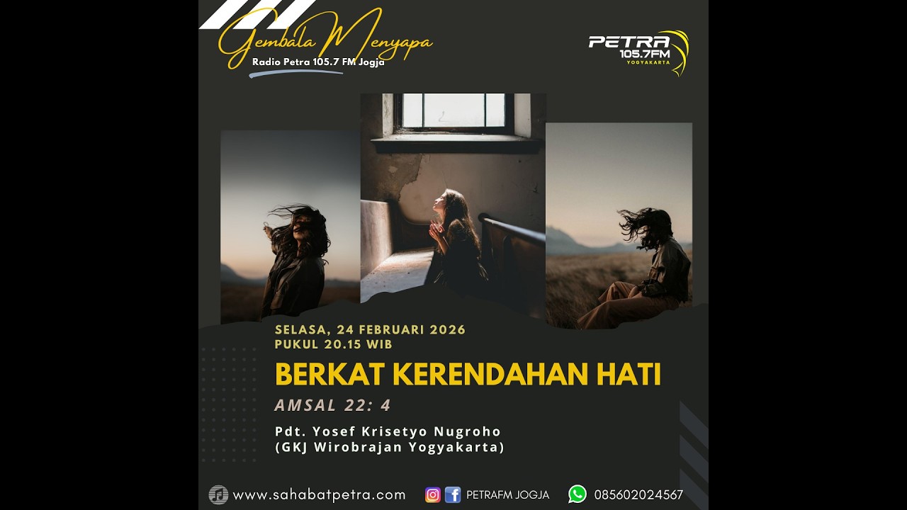 Berkat Kerendahan Hati (Amsal 22 : 4) - Pdt. Yosef Krisetyo Nugroho