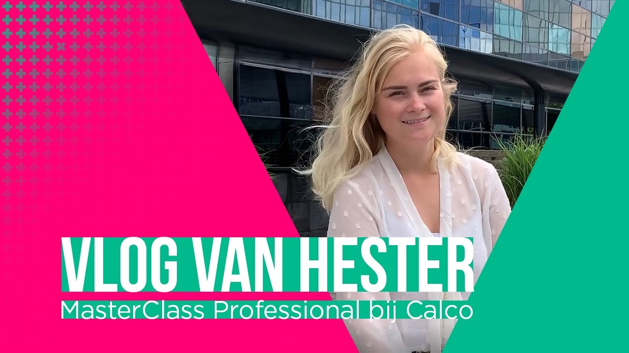 Calco Vlog - Hester - IT trainee