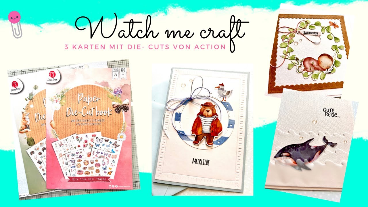 ☀️💞 3 Karten mit Die- Cuts von ACTION basteln I Watch me craft I DIY I Annilis Welt ☀️💞