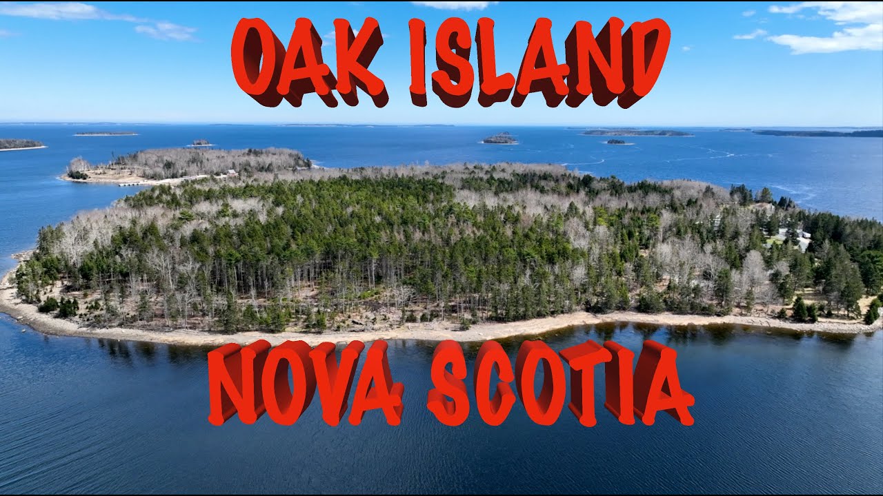 Oak Island - Nova Scotia