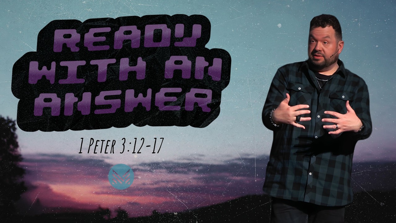 Ready With An Answer // Pastor Richie Fike // 3.1.26