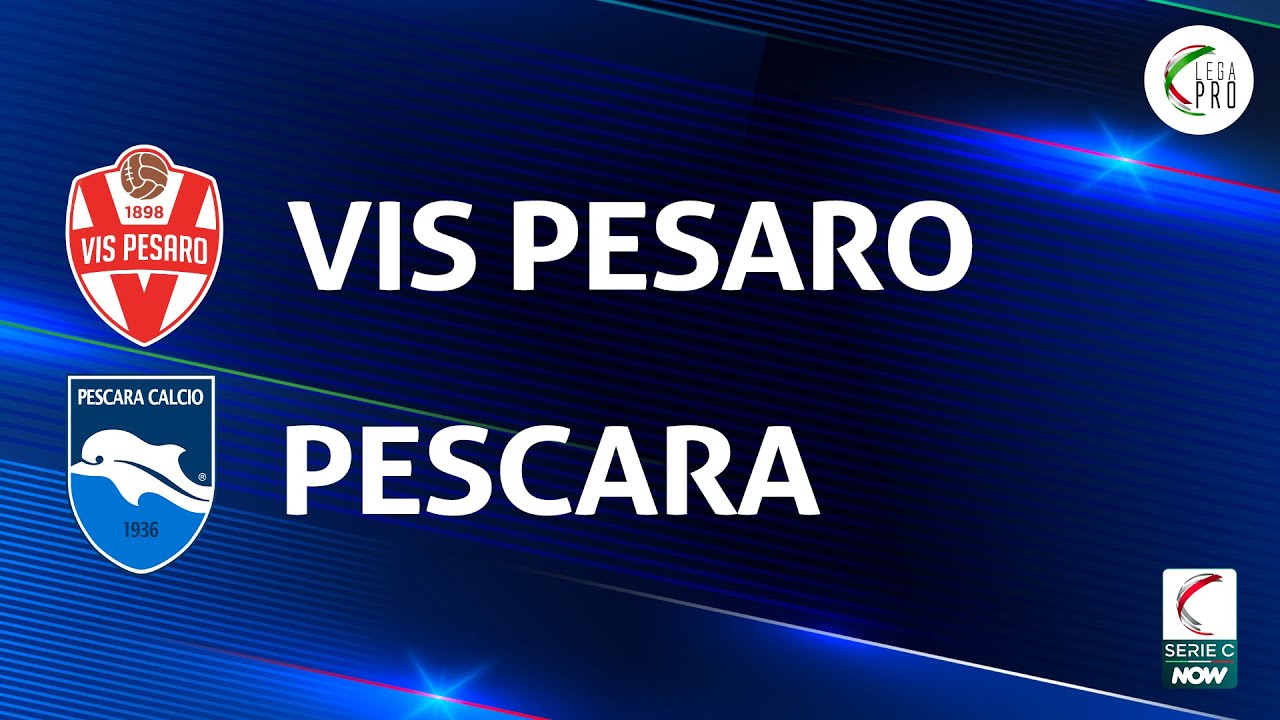 Vis Pesaro - Pescara 4-0 | Gli Highlights