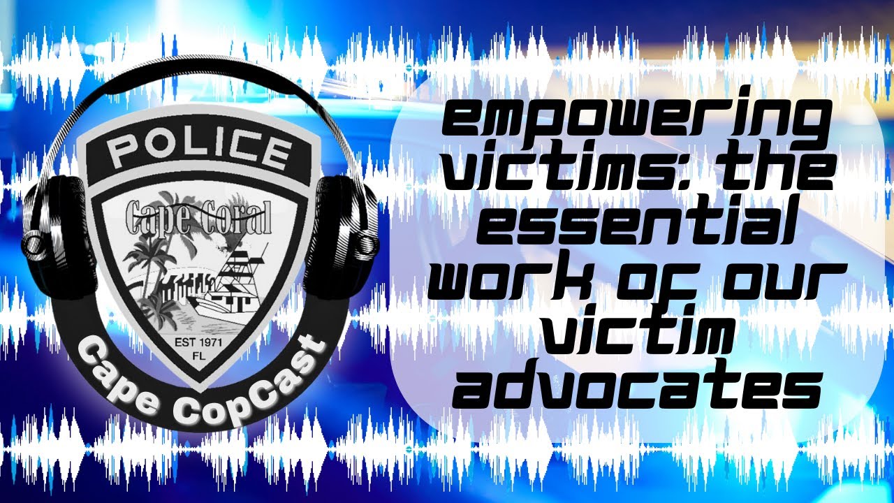 Empowering Victims: The Essential Work of our Victim Advocates