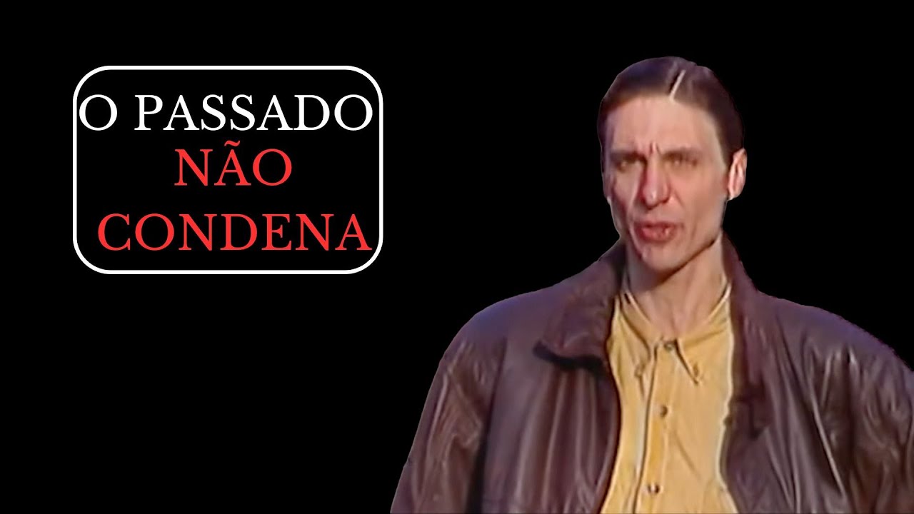PASSADO NÃO CONDENA - Eduardo Bueno