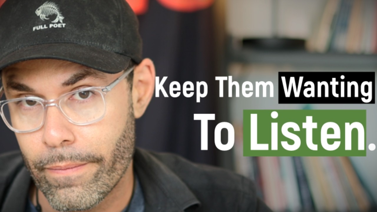 These Are The Moments You Lose Your Listener.