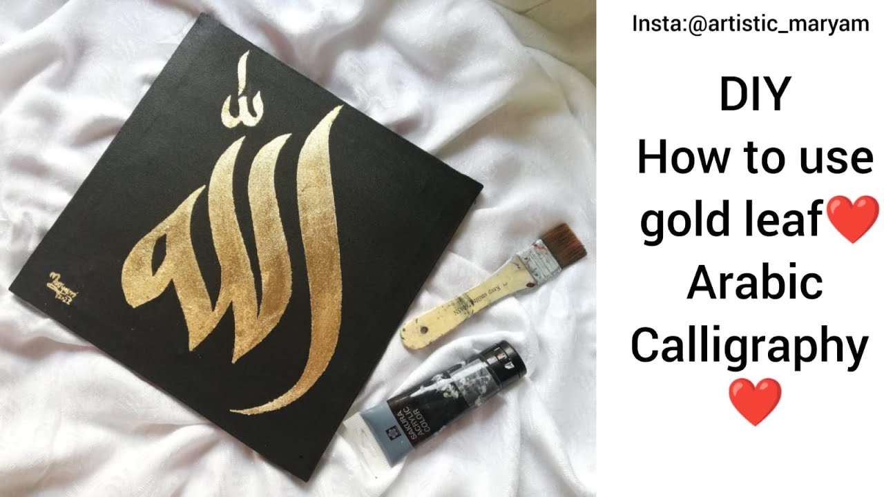 DIY | How to use Gold Leaf | Arabic Calligraphy