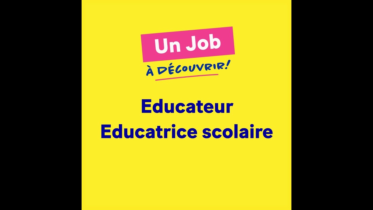Un job &agrave; d&eacute;couvrir : &eacute;ducateur / &eacute;ducatrice