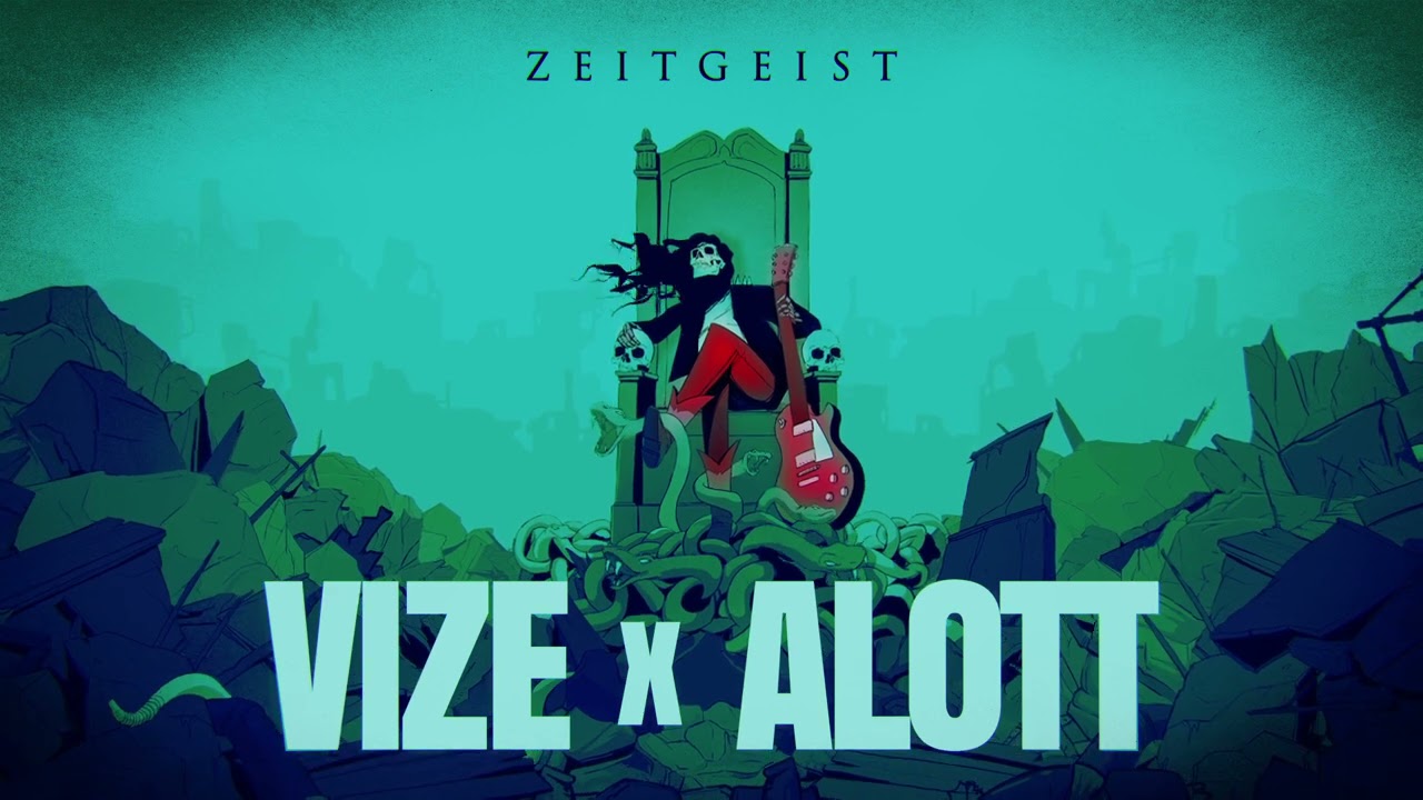 VIZE x ALOTT - Zeitgeist (Official Visualizer)