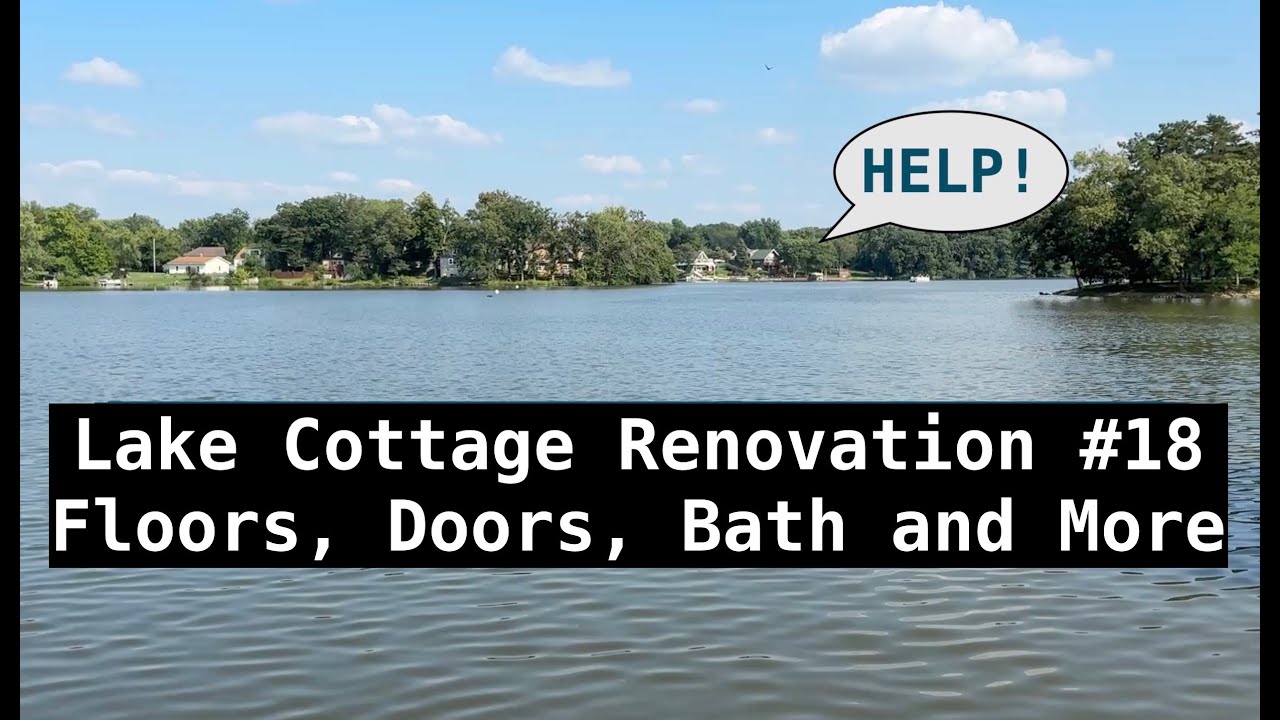 Tiny Lake Cottage Renovation - black door, new floors, and working bathroom!