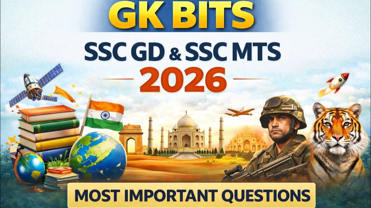 SSC GD & SSC MTS 2026 most expected general knowledge questions