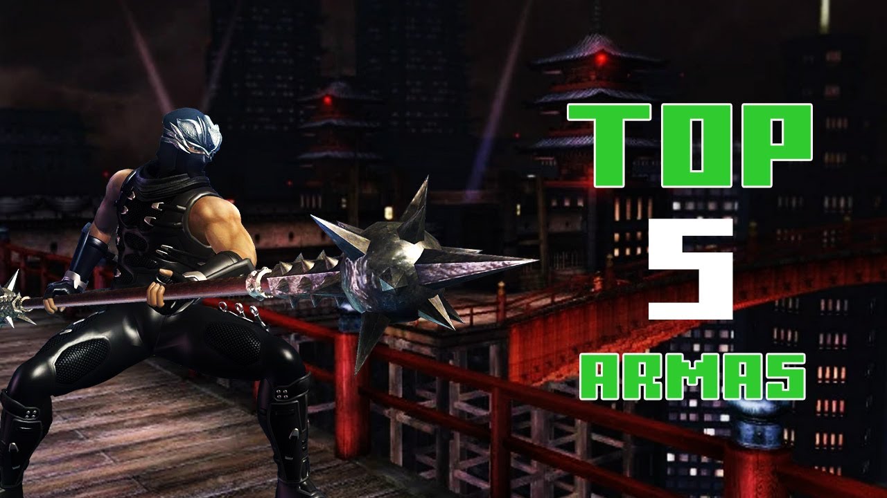 TOP 5 ARMAS DE LA SAGA NINJA GAIDEN | DARKSLAYER