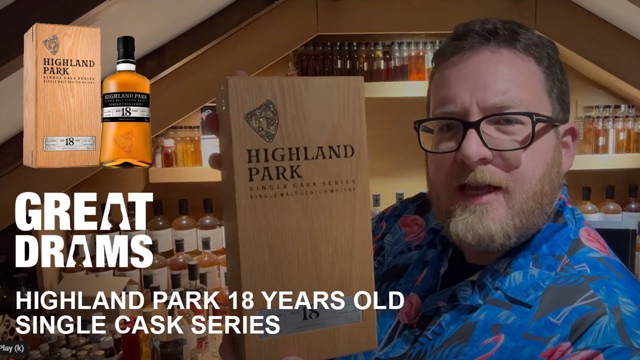 Highland Park 18 Years Old Single Cask Series | Whisky Review | GreatDrams