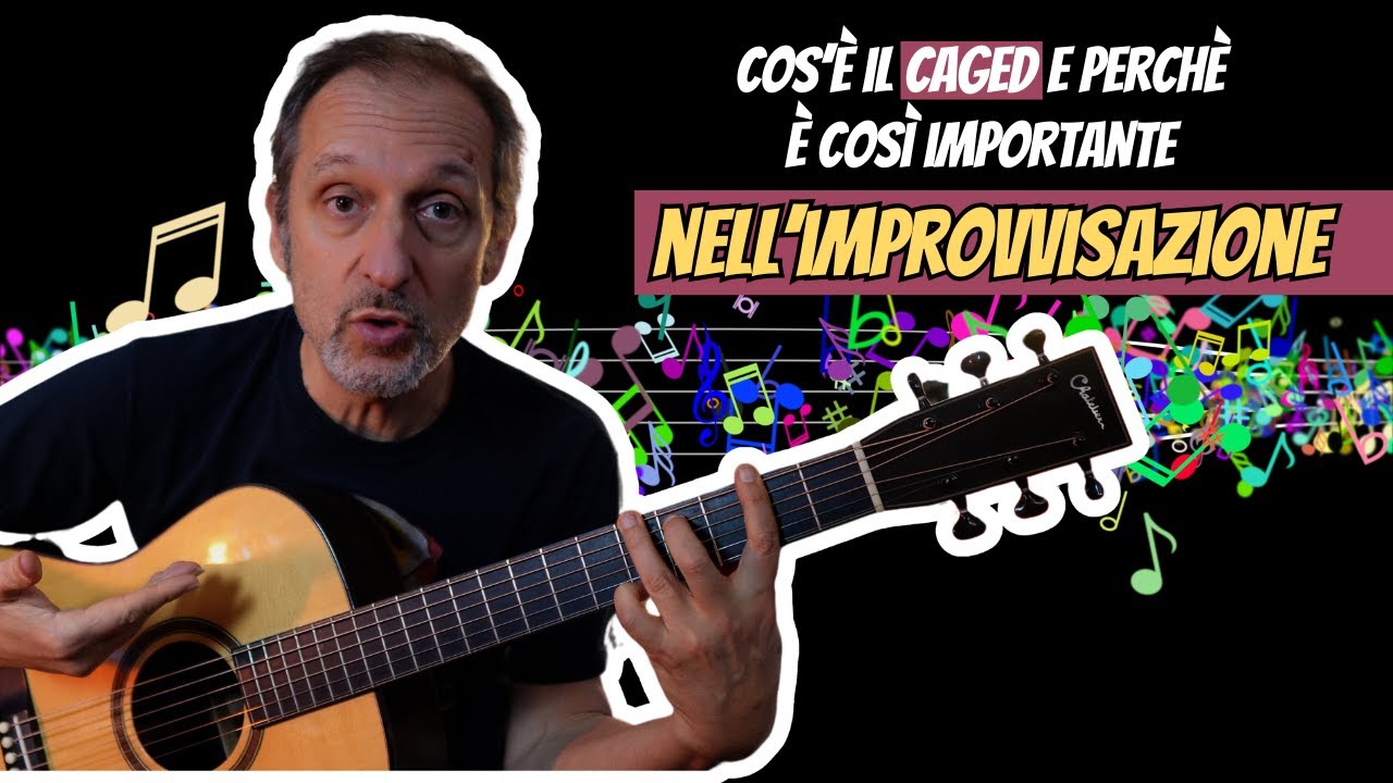 Cos'è il Caged e perchè è così importante nell’improvvisazione