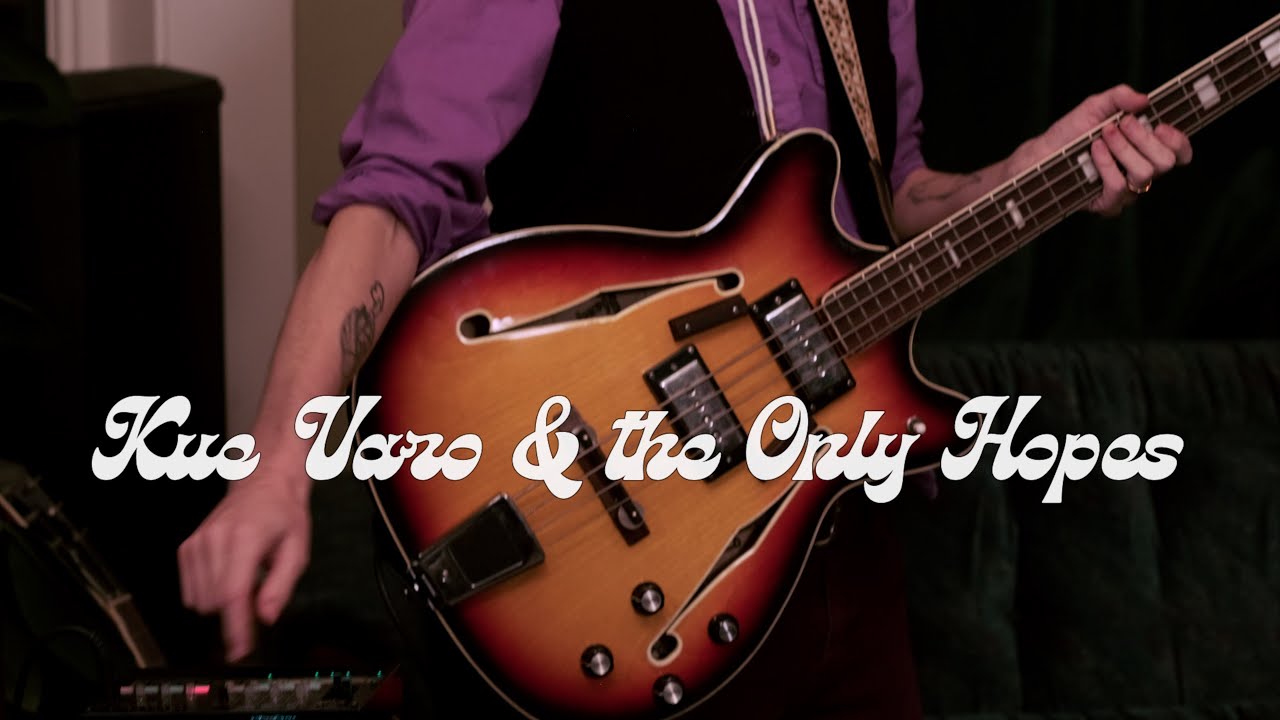 Kue Varo and the Only Hopes   Furthest Place Live from the Living Room
