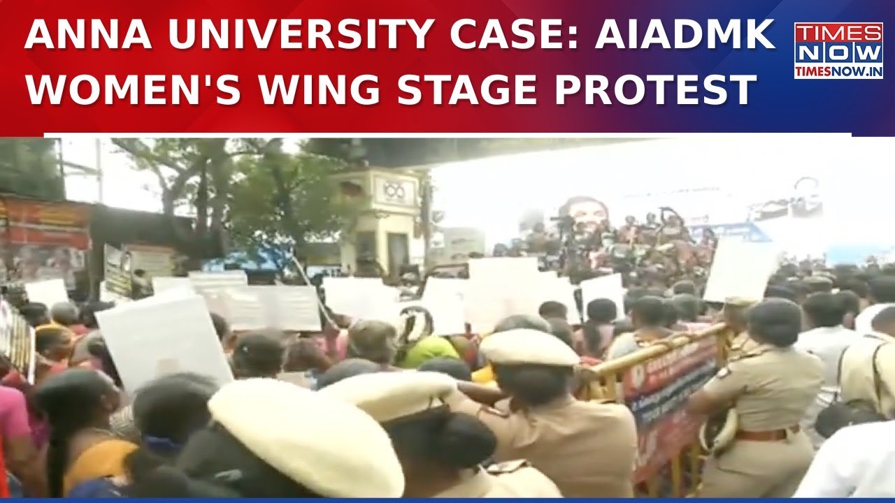 Anna University Case Probe: Mega Protest On Chennai Streets By AIADMK Women's Wing | Breaking News