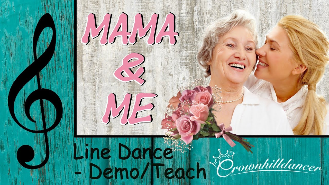 Mama & Me - Line Dance