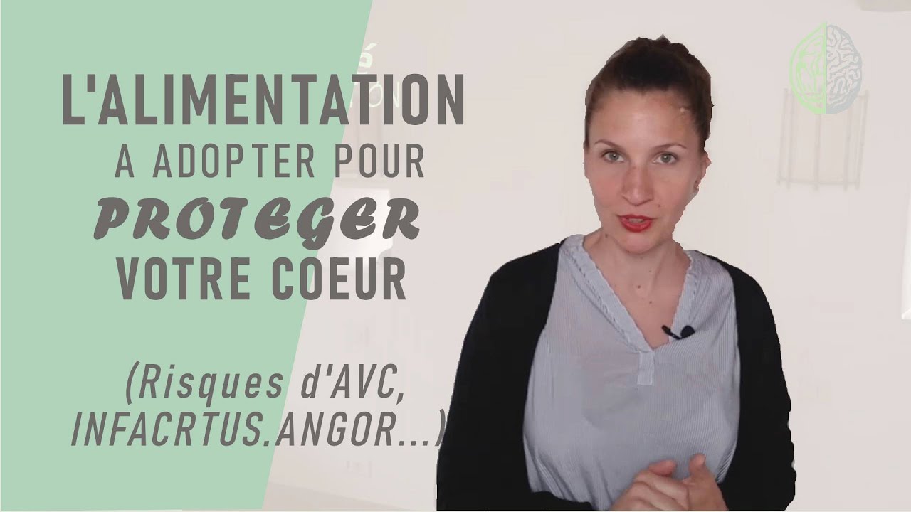MALADIES CARDIO-VASCULAIRES : Quelle ALIMENTATION ?
