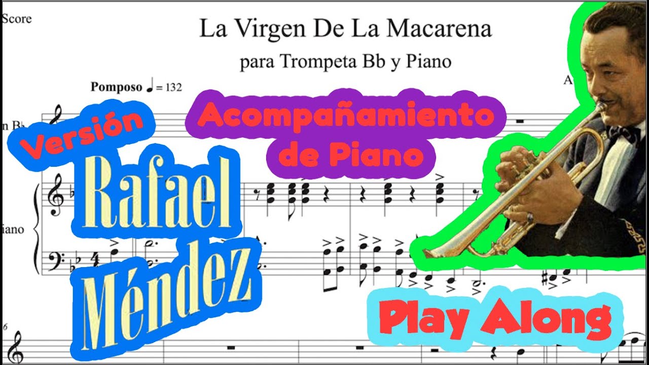 Rafael Méndez🎺/La Virgen de la Macarena🎼/Acompañamiento de Piano🎹/PlayAlong