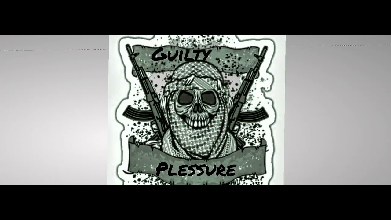 GUILTY PLEASURE