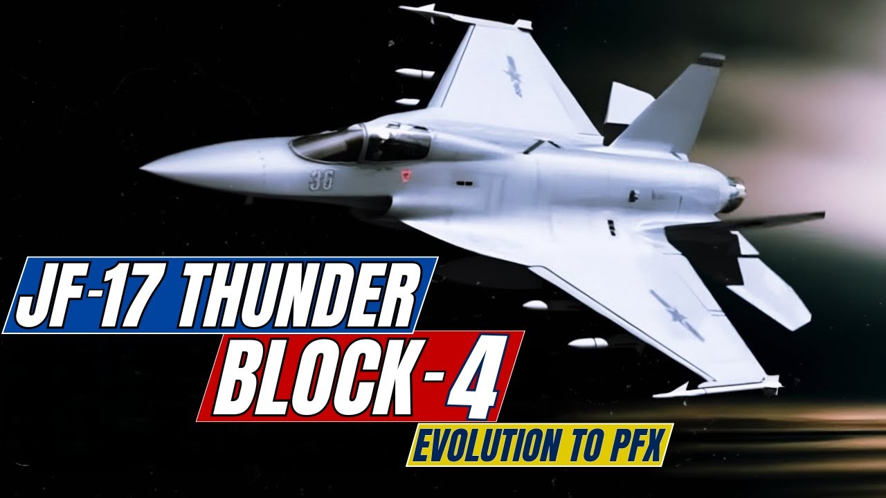 JF-17 Тандер Блок 4