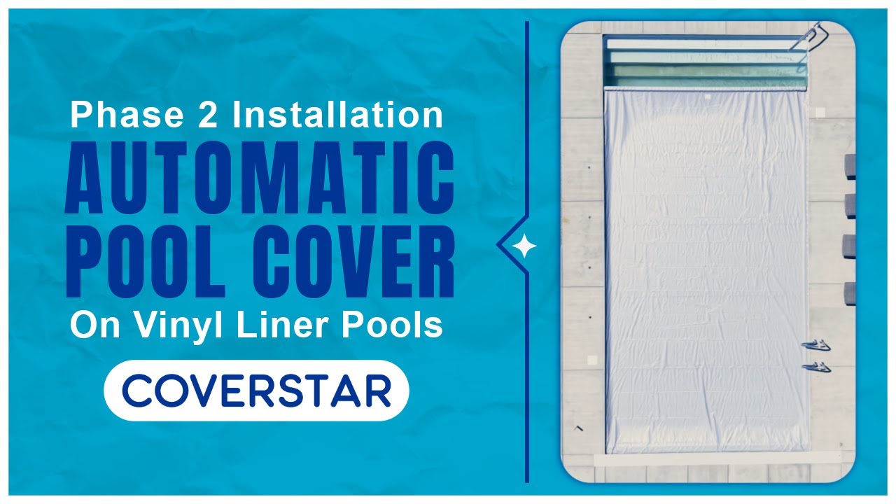 Install an Automatic Pool Cover on a Vinyl Liner Pool | Phase 2