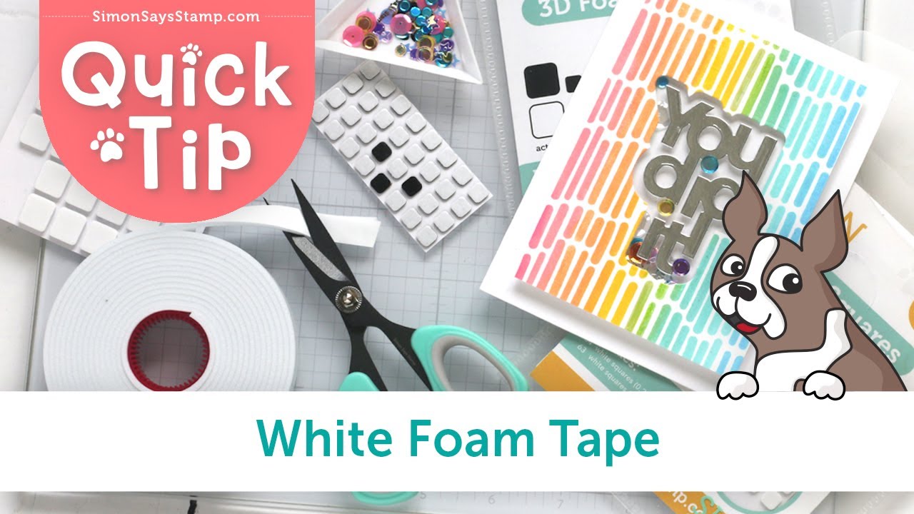 Quick Tip: White Foam Tape
