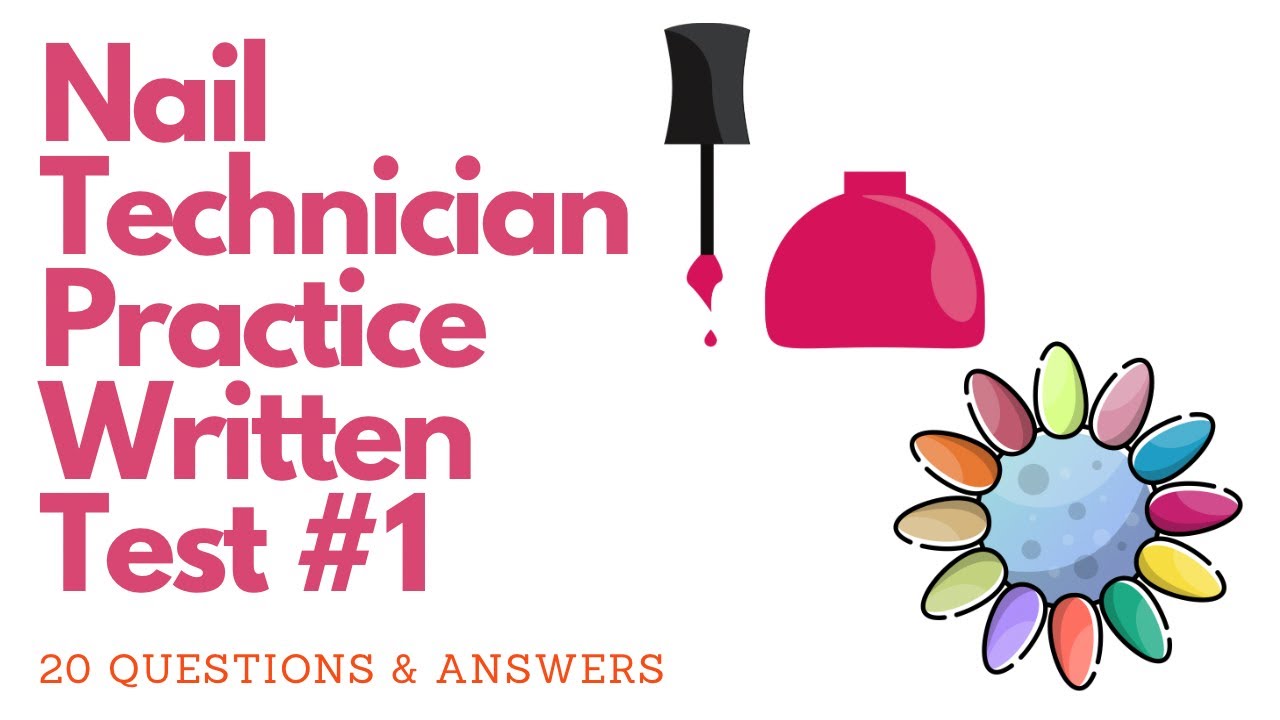 Nail Technician Practice Test # 1