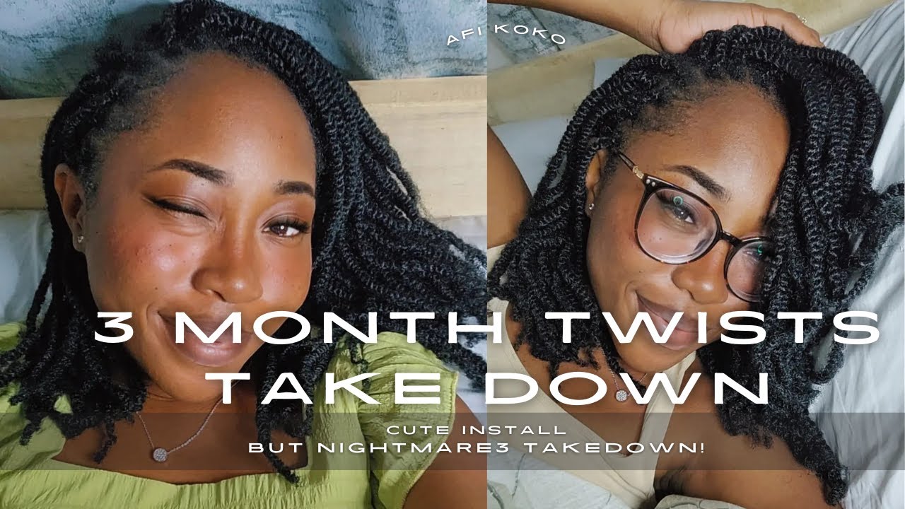 Take Down My 3 Month Twists With Me
