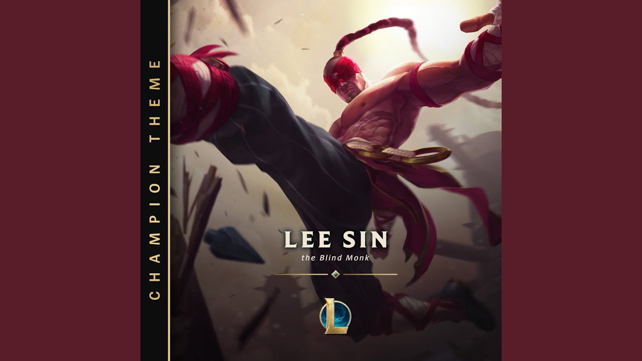 Lee Sin, the Blind Monk