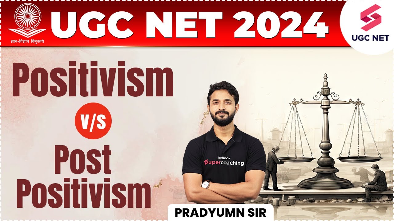 Positivism vs Post Positivism | UGC NET Political Science | UGC NET 2024 Concept | Pradyumn Sir