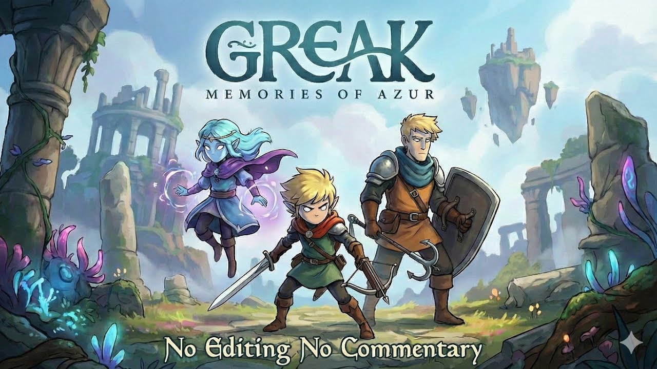 Greak: Memories of Azur – Raw Gameplay | Hand-Drawn Action Adventure (No Commentary, Unedited)