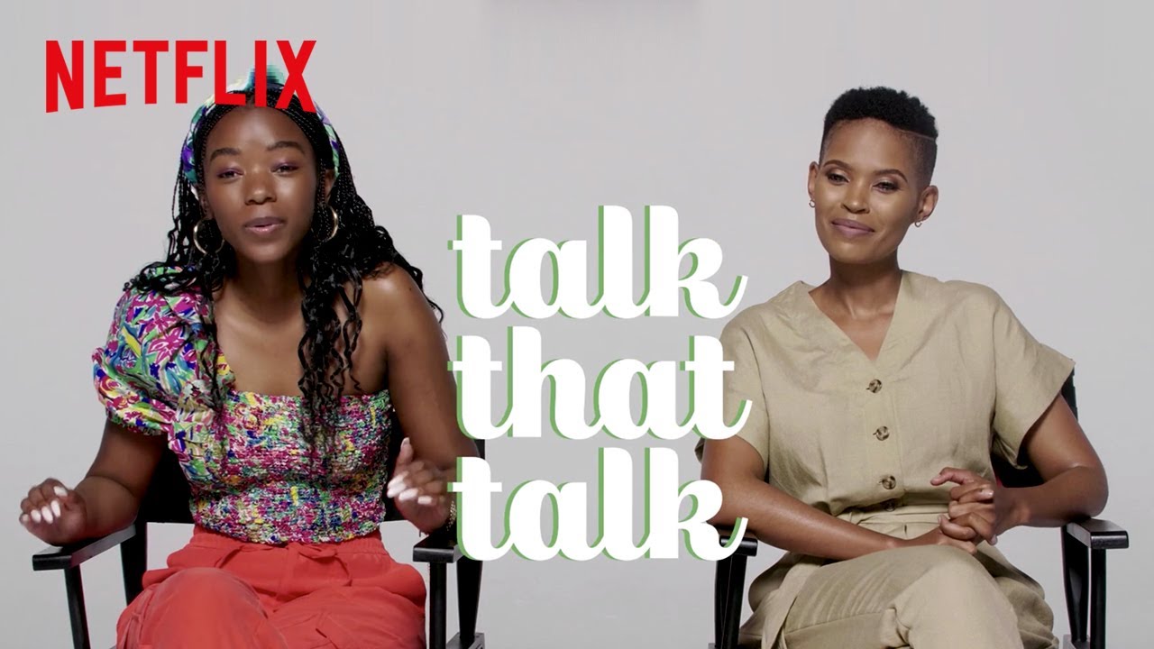 Talk That Talk with Ama & Gail | Blood and Water | Netflix