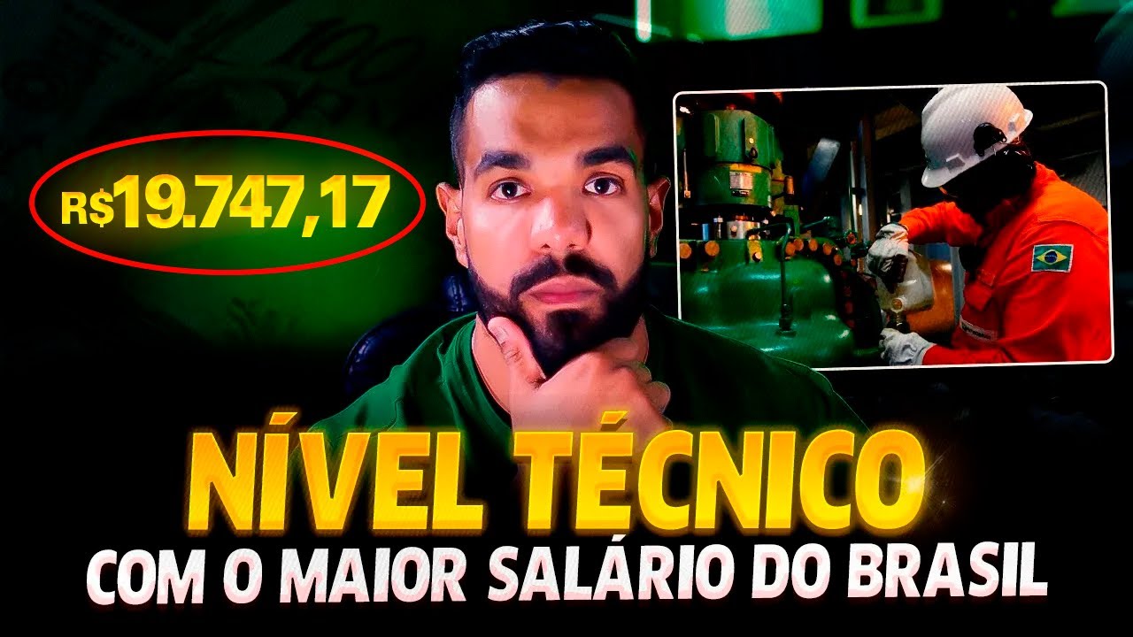 MAIOR SALÁRIO DE NÍVEL MÉDIO/TÉCNICO DO BRASIL-CONCURSO PETROBRAS