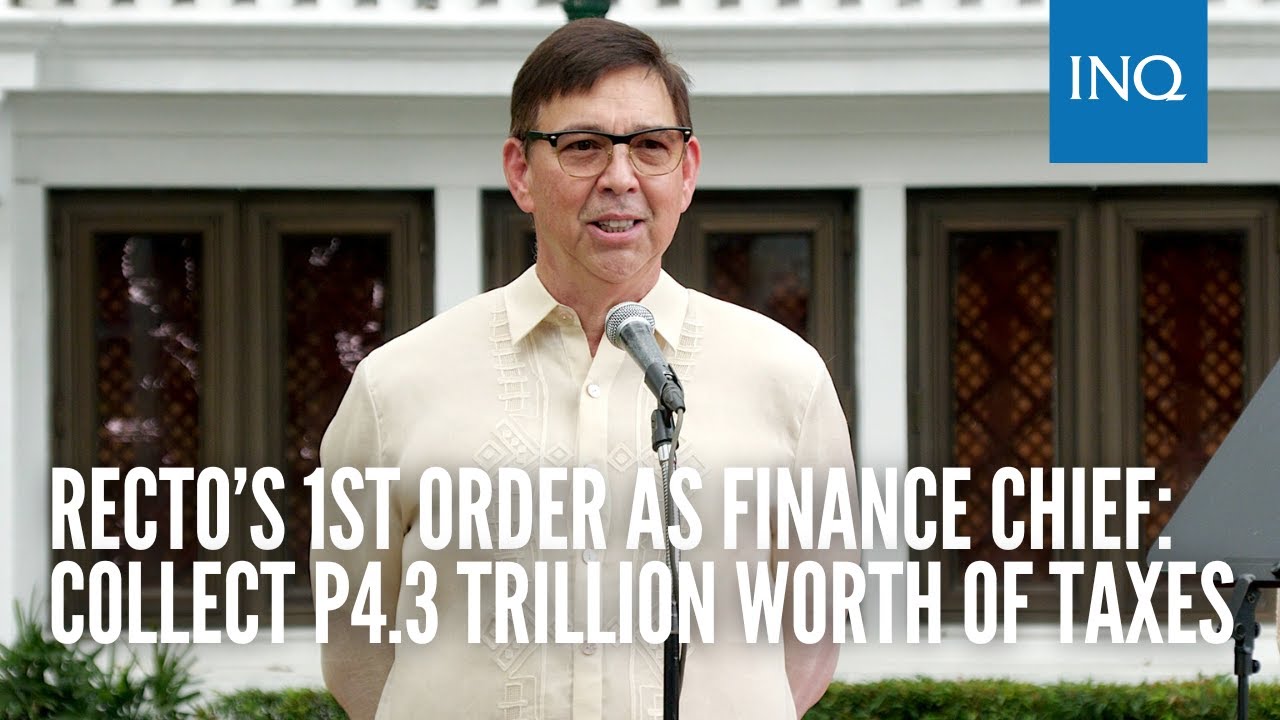 Recto’s 1st order as Finance chief: Collect P4.3 trillion worth of taxes