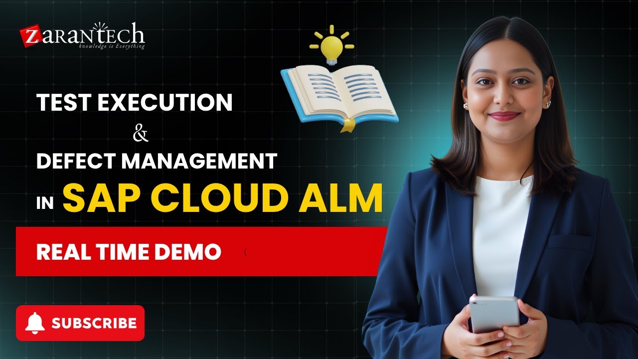 Test Execution and Defect Management in SAP Cloud ALM | ZaranTech